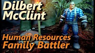 Dilbert McClint Human Resources Family Battler