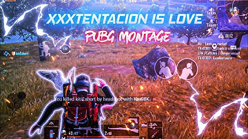 XXXTENTACION IS LOVE PUBG MONTAGE ❤️//ONEPLUS 6T 60FPS MONTAGE//KHALIQ X GAMING//100 SUBSCRIBERS🥺?//