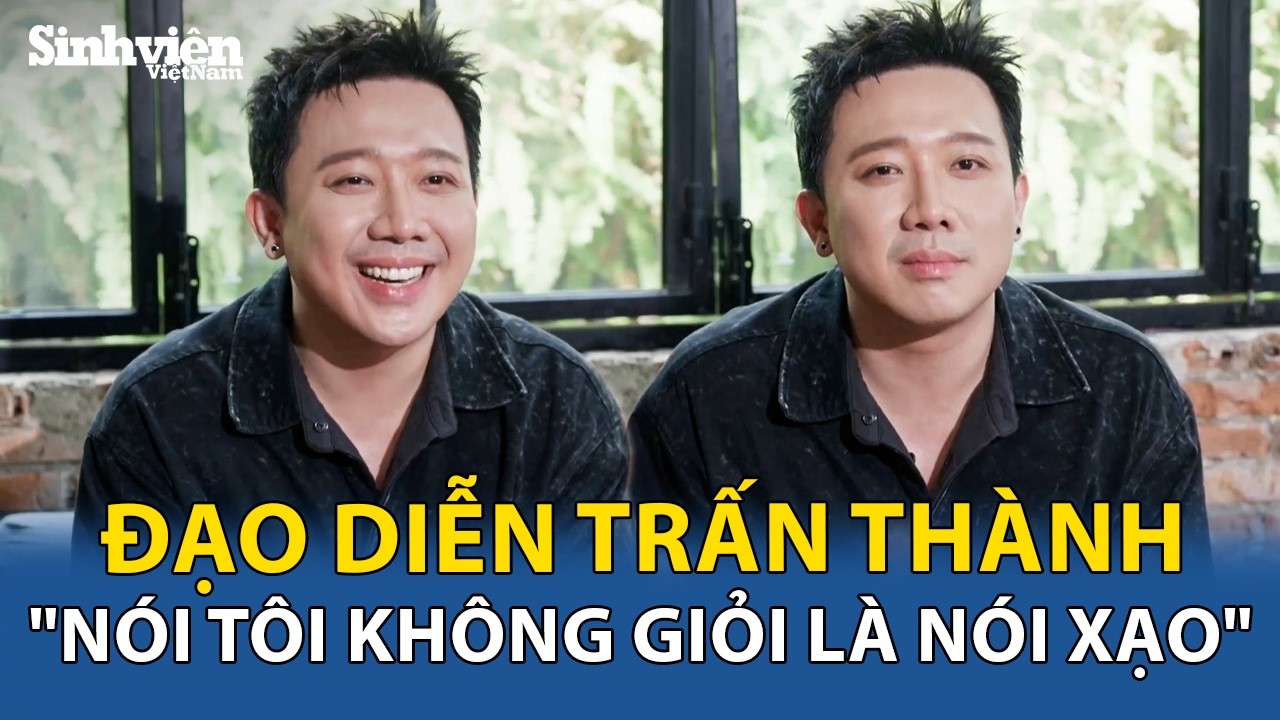Trấn Thành: 