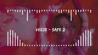 Veeze - Safe 2