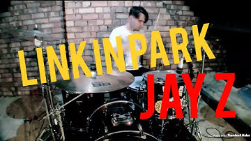 Numb / Encore - Linkin Park Feat. Jay Z | Drum Cover