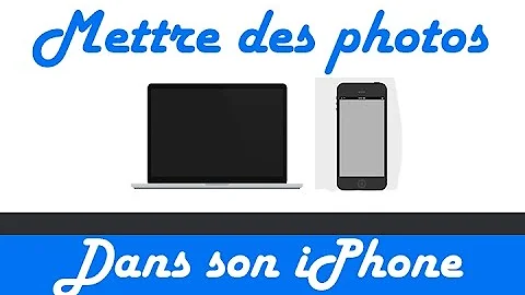 Comment mettre des photos sur son iPhone avec iTunes ?