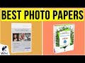 10 Best Photo Papers 2020