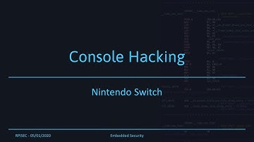 Console Hacking: Nintendo Switch