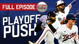 Full Episode: Twins' Playoff Push Starts Now