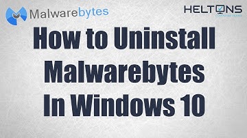 How to Uninstall Malwarebytes in Windows 10