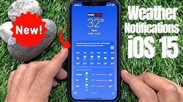 How to Get Weather Notifications on iPhone iOS 15