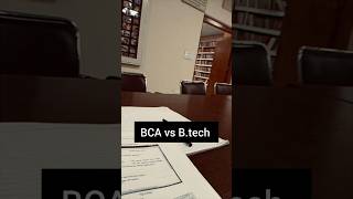 BCA vs B.tech which one is better? #college #bca #btech