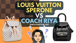 LOUIS VUITTON SPERONE vs COACH RIYA BACKPACK  🥰💓 Which handbag is best for you ?