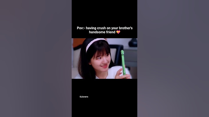 she has a crush on her brother's handsome friend🥰 Hidden love ❤️#cdrama