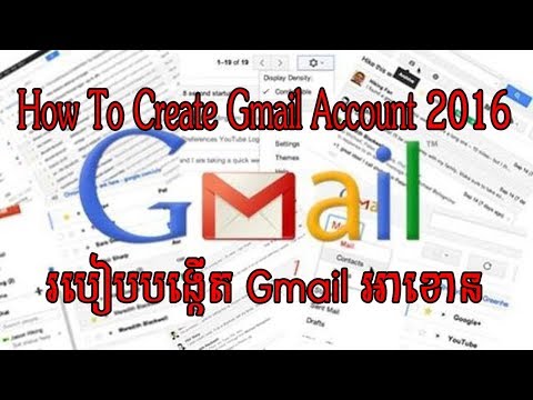 How to Create Gmail Account 2016 speak khmer || របៀបបង្កើត Gmail Account...