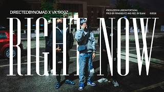 Vk - Right Now Official Music Video