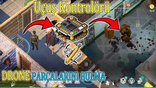 DRONE NASIL YAPILIR. | Leş MK VII Bosu  | Last Day on Earth: Survival