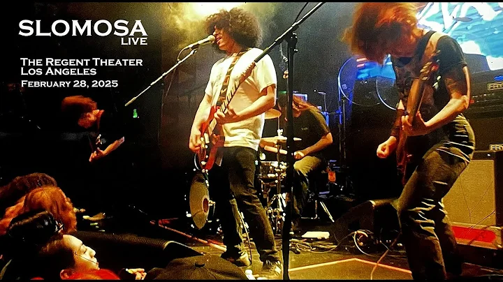 Slomosa - "There Is Nothing New Under The Sun" Live @ The Regency Theater, Los Angeles - 2/28/25