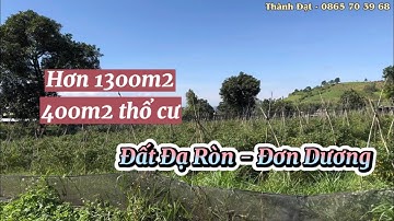 HƠN 1300M2 ĐẤT 2 MẶT TIỀN TẠI ĐẠ RÒN - ĐƠN DƯƠNG