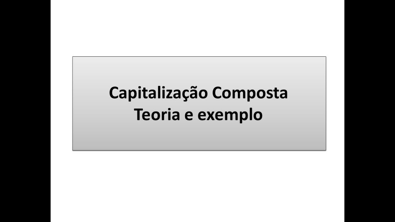 O Que É Regime De Capitalização Simples E Composta Exemplo
