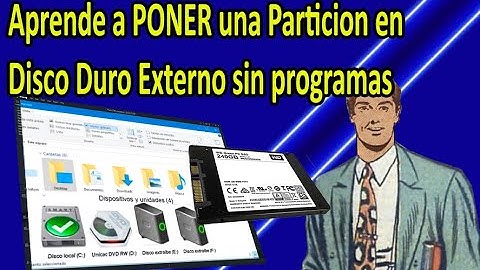 Aprende a PONER una Particion en Disco Duro Externo sin programas - tirado