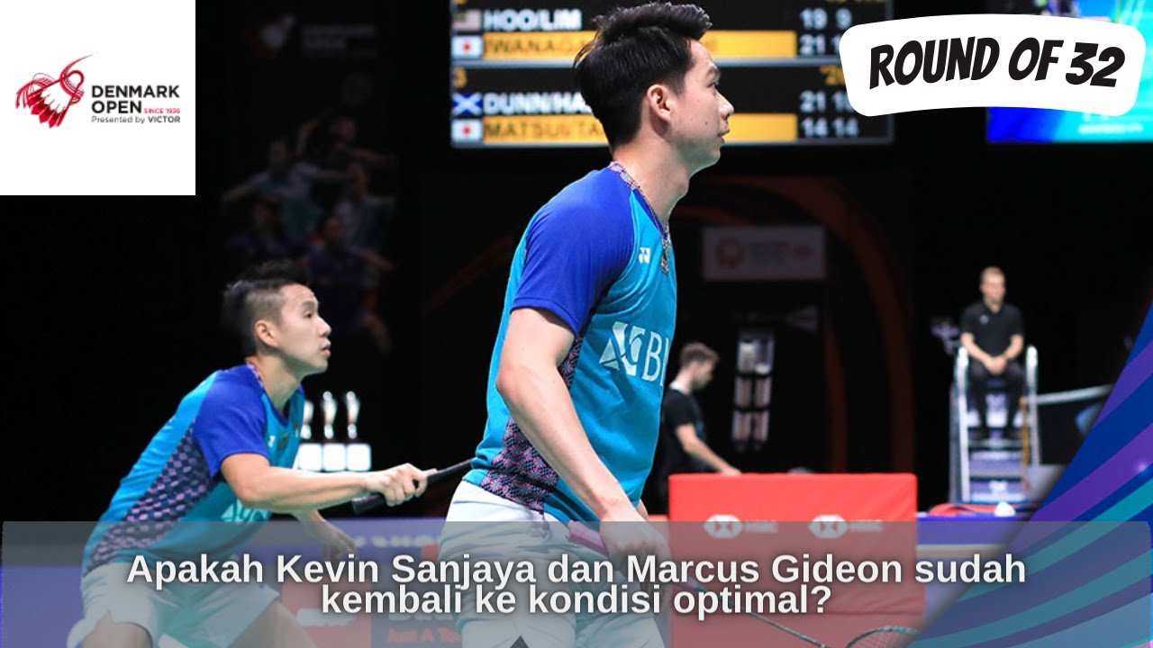 Badminton Denmark Open 2022 | Kevin Sanjaya/Marcus Gideon vs Akira Koga ...