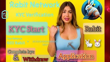 Rabbit 🐇🐰 Network KYC verification start | ریبٹ نیٹورک کی کے واٸ سی کیسے کریں | Kyc verification