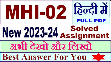 MHI 02 solved assignment 2023-24 in Hindi / mhi 02 solved assignment 2024 / ignou mhi 02
