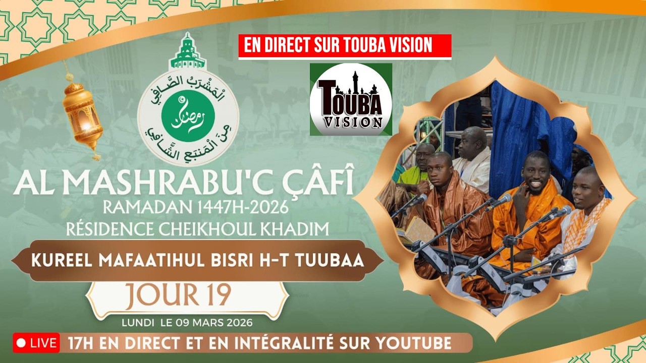 ⁣🔴Direct 19 Ramadan Kourel HT Mafathiul Bichri Touba Al Mashrabu’ çâfî Touba Résidence 2026