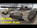 Current condition, M1 TTB / Tank Test Bed