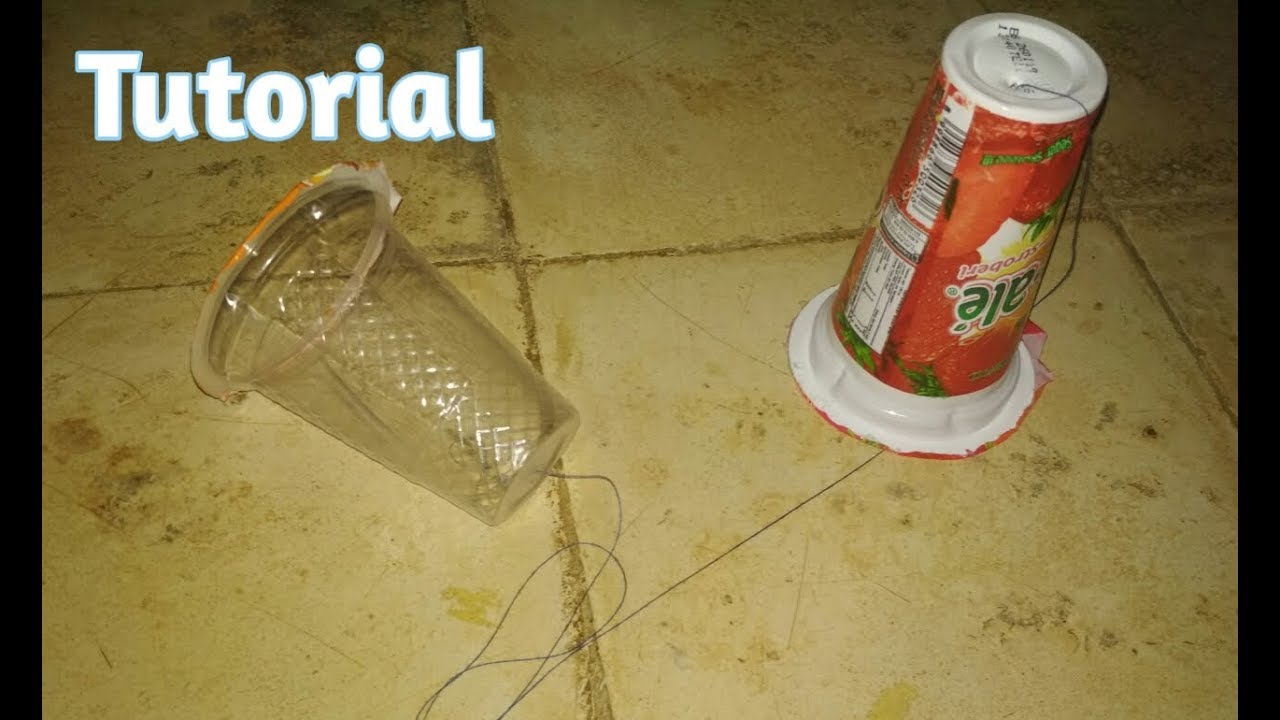 Cara membuat  telepon dari  gelas  plastik bekas  YouTube