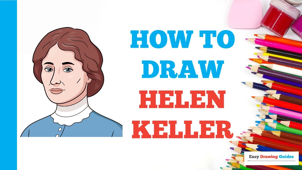 How to Draw Helen Keller: Easy Step by Step Drawing Tutorial for Beginners