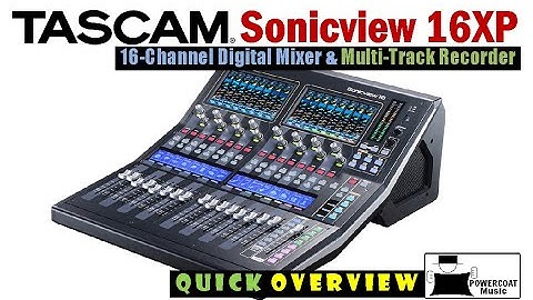 TASCAM Sonicview 16XP 16-Channel Digital Mixer & Multi-Track Recorder: Quick Overview