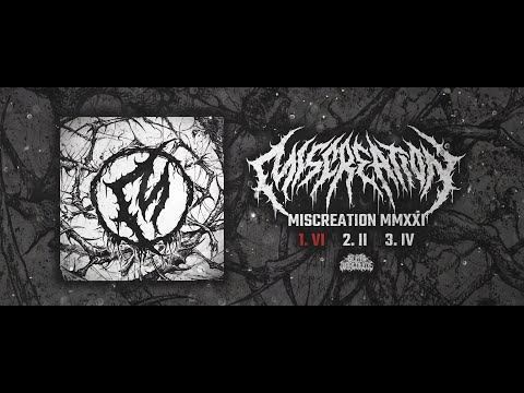 MISCREATION (CA) - MISCREATION MMXXI [OFFICIAL EP STREAM] (2022) SW EXCLUSIVE