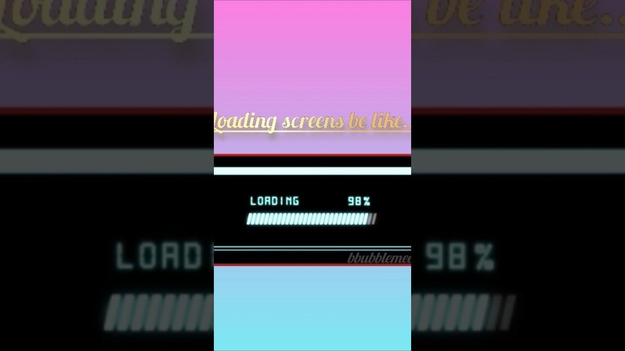 Every loading screens be like; 🤣😭😭 #shorts #edit #trending #bbubblemee.16..