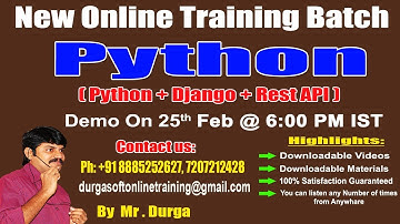 Python Online Training Demo On 25th Feb @ 6:00 PM  IST by Durga sir