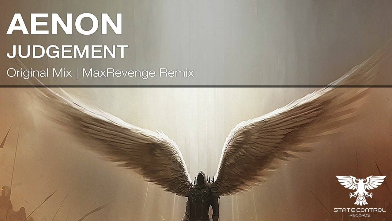 OUT NOW! Aenon - Judgement (Original Mix) [State Control Records] - YouTube