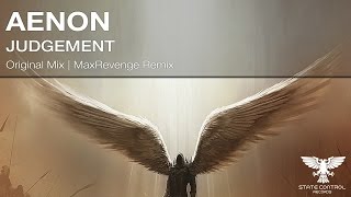 OUT NOW! Aenon - Judgement (Original Mix) [State Control Records]