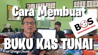 Cara Membuat SPJ BOS 2020 Buku Kas Tunai #2