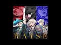 【リアライヴ】REALIVE! RAISE【EGO1ST】