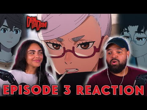 GRANNY GOT ME ACTING UP! | DAN DA DAN Episode 3 Reaction