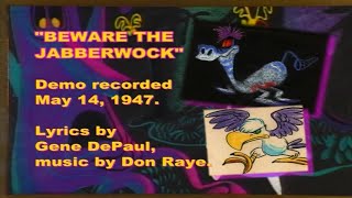 Beware The Jabberwock Original Song Demos Alice In Wonderland 1951 Extras
