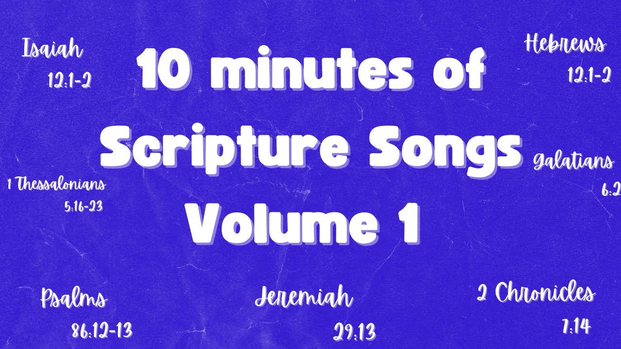 Scripture Songd Scripture Song Playlist - YouTube