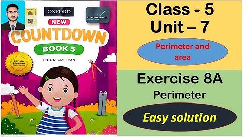 Class 5 Math Exercise 8A |New countdown third edition book 5 exercise 8A |perimeter |oxford syllabus