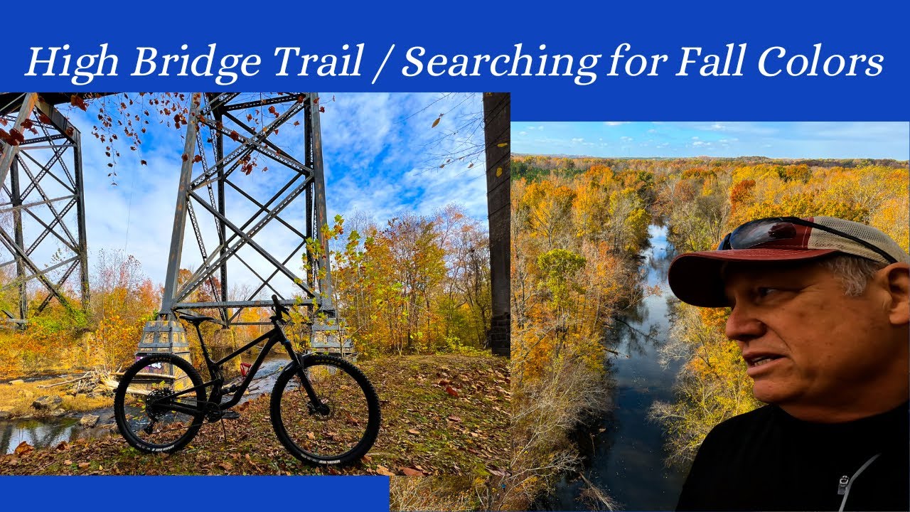 High Bridge Trail / Searching for Fall Colors / Farmville Virginia 
