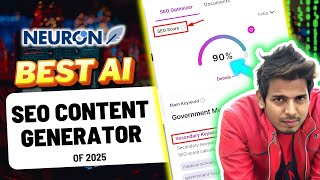 Neuwronwriter Review 2025 (Tutorial):  This is MOST POWERFUL AI SEO Tool