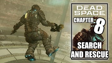 Dead Space Remake - Chapter 8 - Search and Rescue - PS5 Gameplay Walkthrough 2023