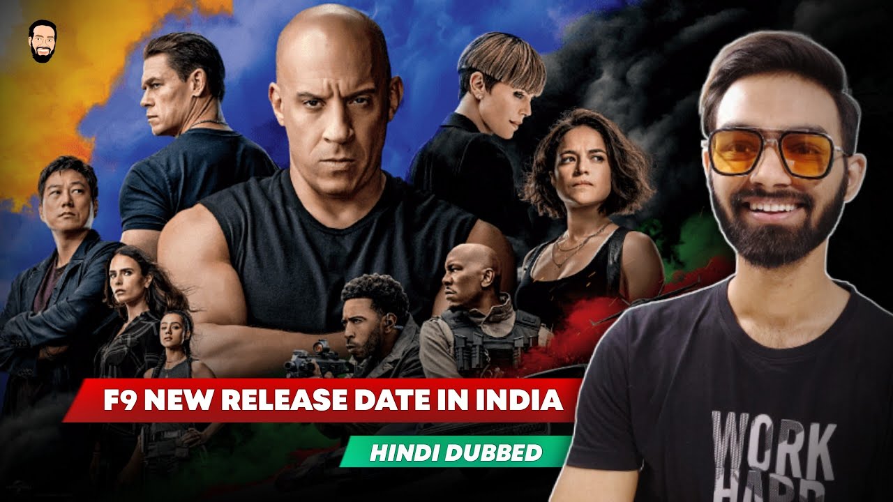 Fast And Furious 9 Fast And Furious 9 Release Date In India Fast
