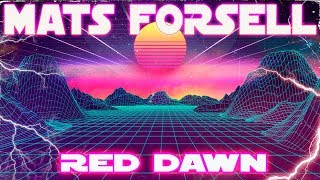 Mats Forsell - Red Dawn