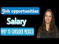 Job opportunities salary why to move to mexico indianmominmexico joboppurtunities informative