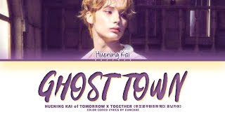 [리무진서비스] TOMORROW X TOGETHER Huening Kai 'Ghost Town' Lyrics (Color Coded Lyrics)