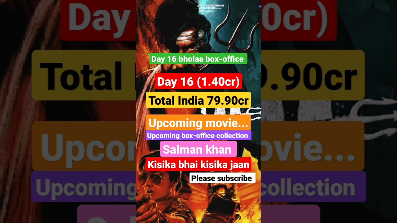 bholaa box-office collection day 16 