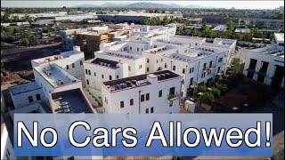 First Car Free Apt community  opens  in Tempe. . The new urbanist's dream comes true in Arizona.
