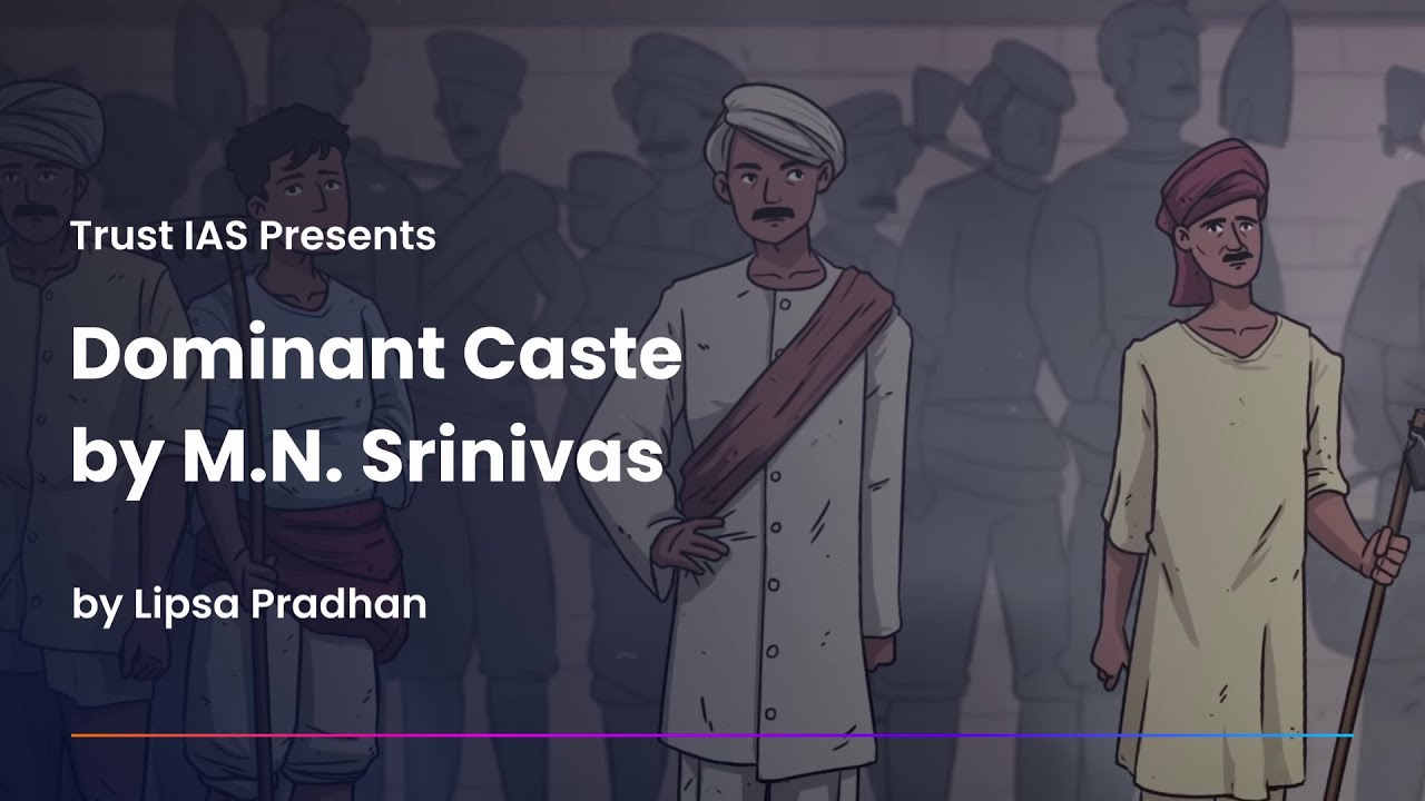 dominant-caste-i-m-n-srinivas-i-sociology-i-upsc-optional-subject-i-ugc